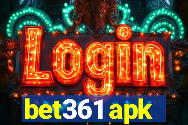 bet361 apk